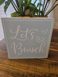 Home Decor Wooden Block "Let's Brunch"